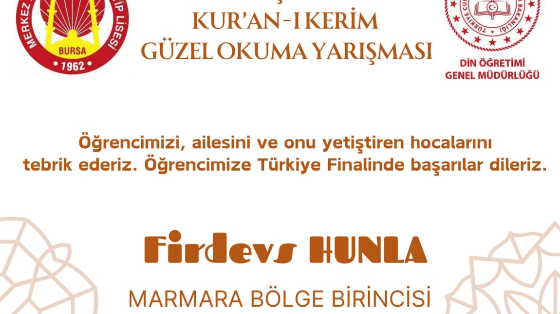 Öğrencimiz Firdevs HUNLA Kur'an-ı Kerim'i Güzel Okuma Yarışmasında Marmara Bölge 1.si Oldu